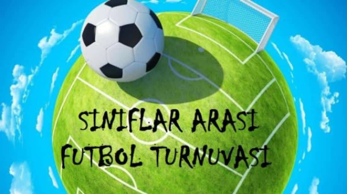 23 Nisan Sınıflar Arası Futbol Turnuvası Başlıyor